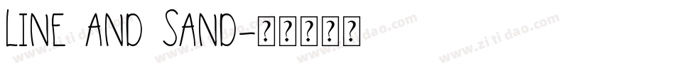 Line and Sand字体转换
